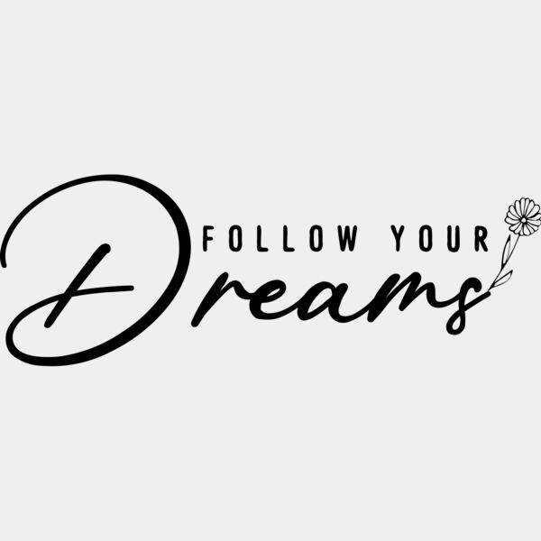 follow your Dreams  Miniaturansicht