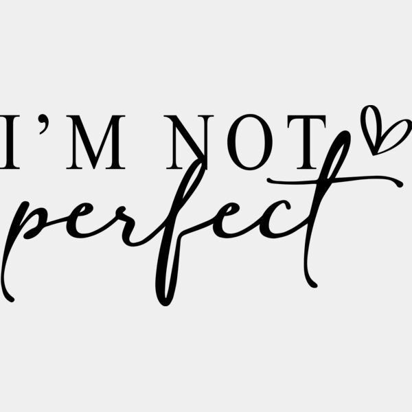 not perfect  Miniaturansicht